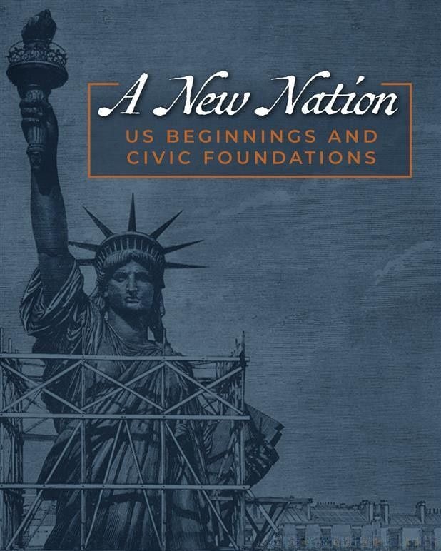 A New Nation: US Beginnings and Civic Foundations