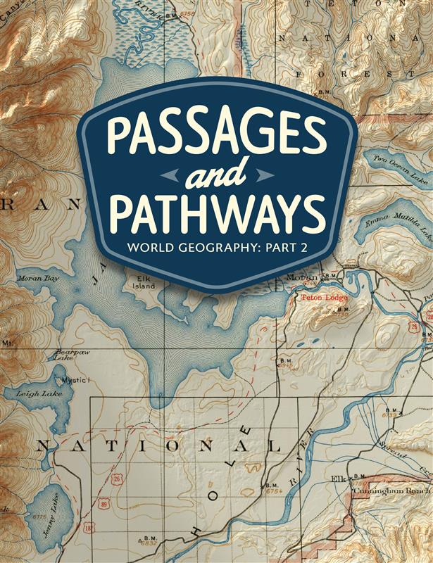 Passages and Pathways, World Geography: Part 2