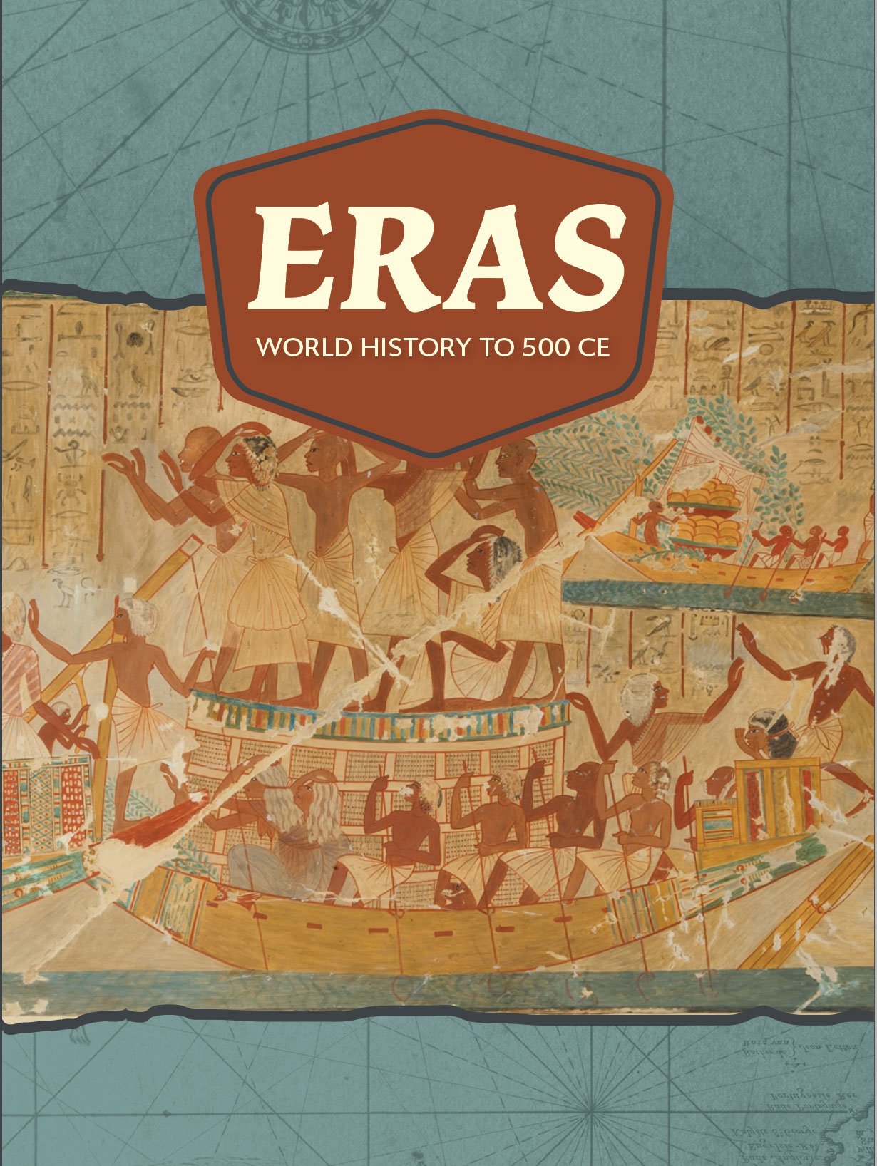 Eras: World History to 500 CE