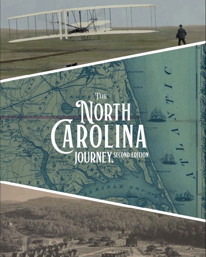 The North Carolina Journey