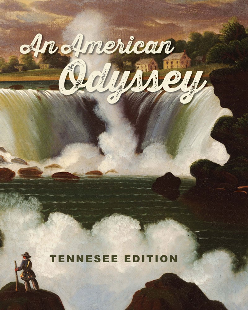 An American Odyssey: US History From First Peoples to Industrialization, Tennessee Edition