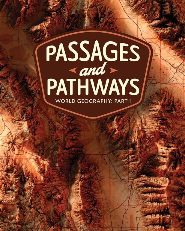 Passages and Pathways, World Geography: Part 1