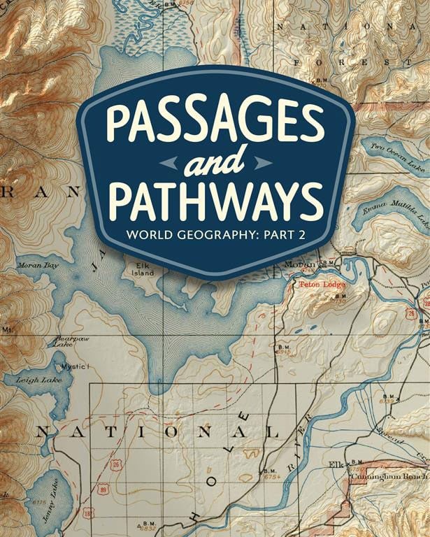 Passages and Pathways, World Geography: Part 2