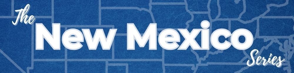 The New Mexico Series