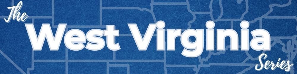 The West Virginia Series